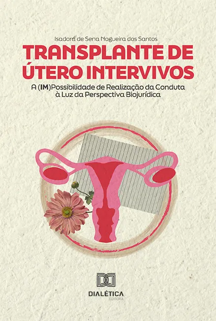Capa do livro Transplante de Útero Intervivos, de Isadora de Sena Nogueira dos Santos